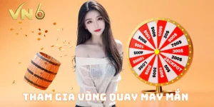 Tham Gia Vòng Quay May Mắn